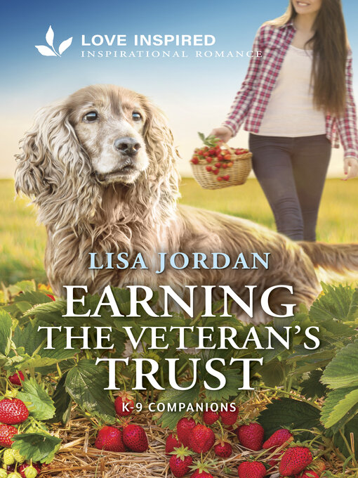 Title details for Earning the Veteran's Trust by Lisa Jordan - Available